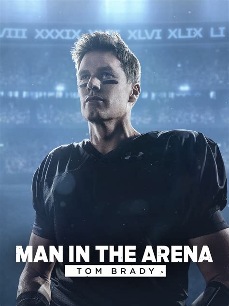 Reddit Free Stream Man In The Arena Tom Brady